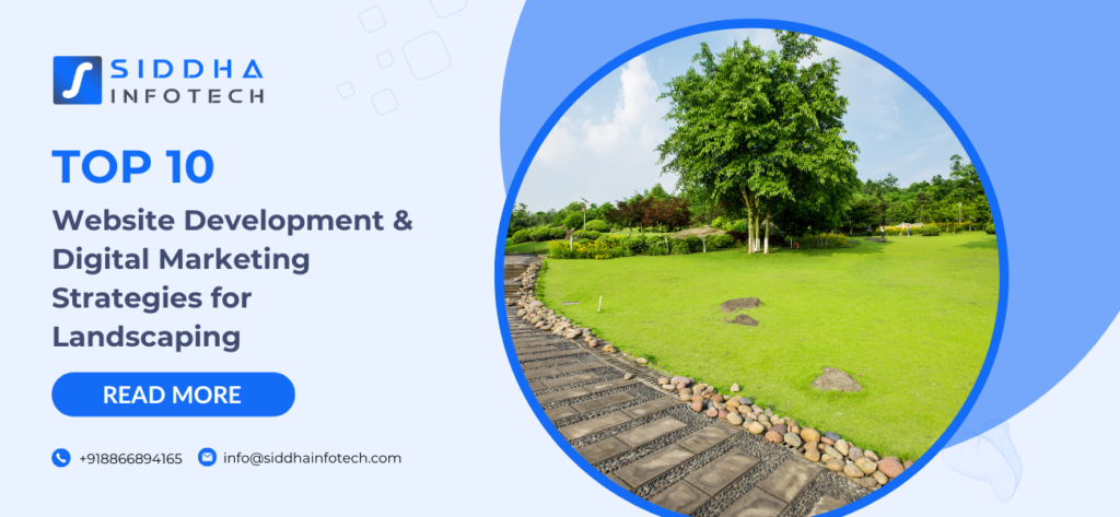 Siddha_Infotech_Top_10_Website_Development_&_digital_Marketing_Strategies_for_landscaping