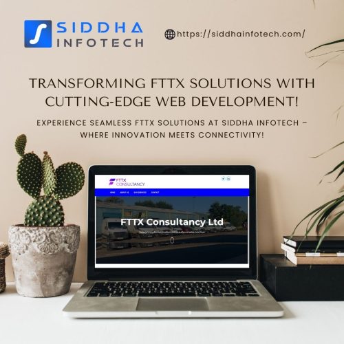 Siddha_Infotech_transforming_fttx_solutions_with_cutting_edge_web_development